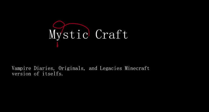 Vampire Diaries -- Mystic Craft Mod :  Vampire Diaries, Originals, and Legacies, Minecraft version