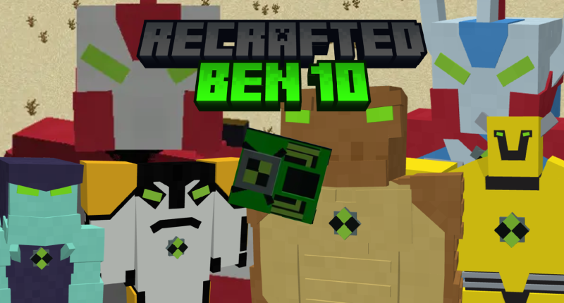 Ben 10 Reboot Addon - Minecraft Customization - CurseForge