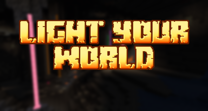 Light Your World