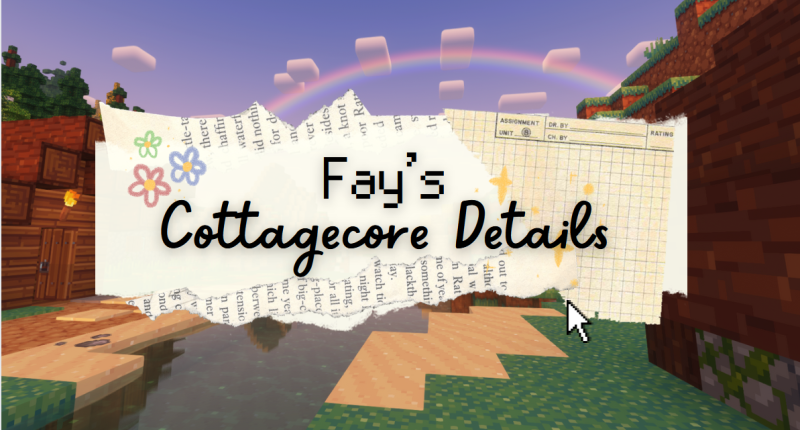 Fay's Cottage Core Details Mod!