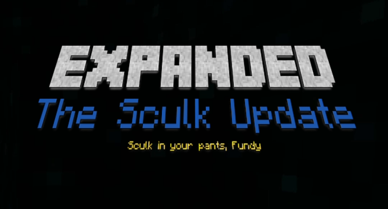 Expanded: The Sculk Update