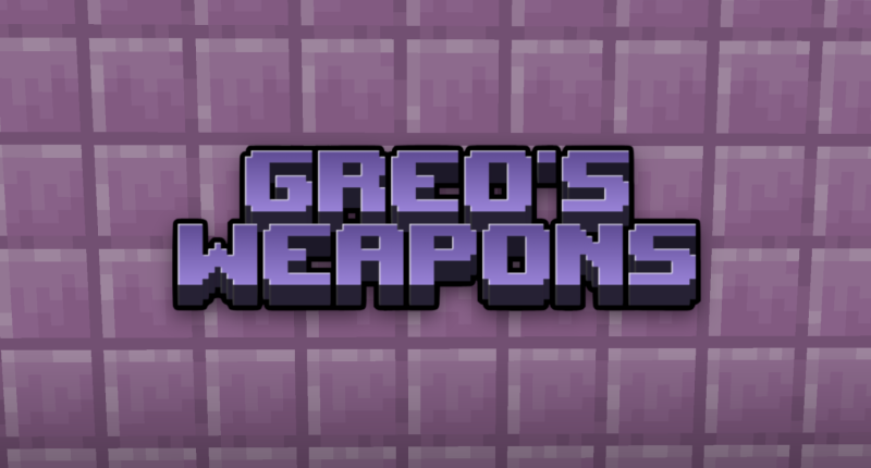 Greo's Weapons - New types of swords with special abilities.
