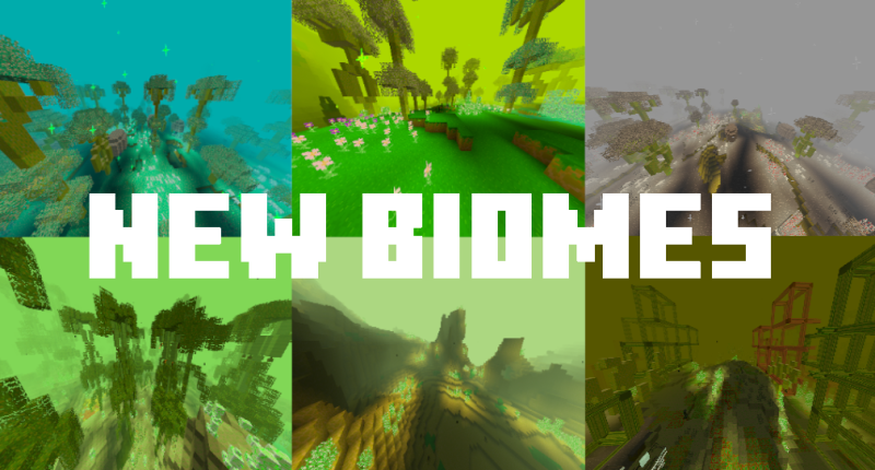 New Biomes!