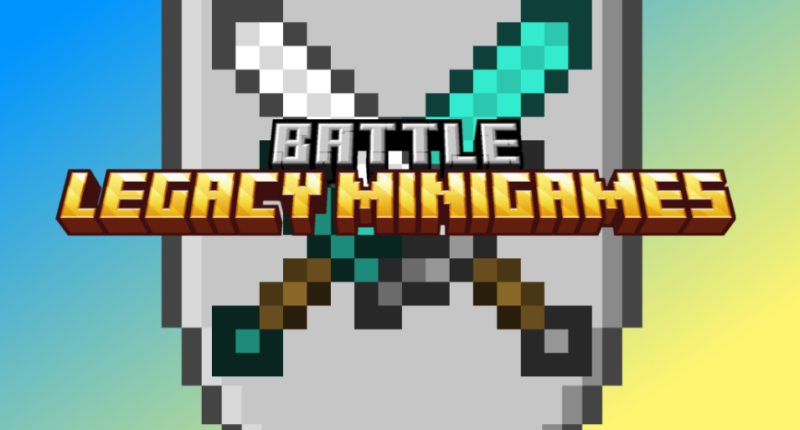 Legacy minigames: battle