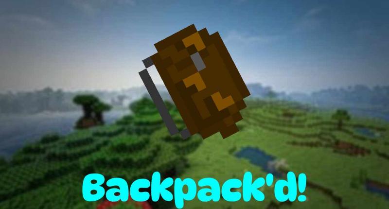 A backpack in front of a blurred Minecraft background with the text 'Backpack'd!' below it.