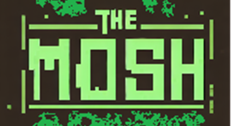 A green text that says "The Mosh"