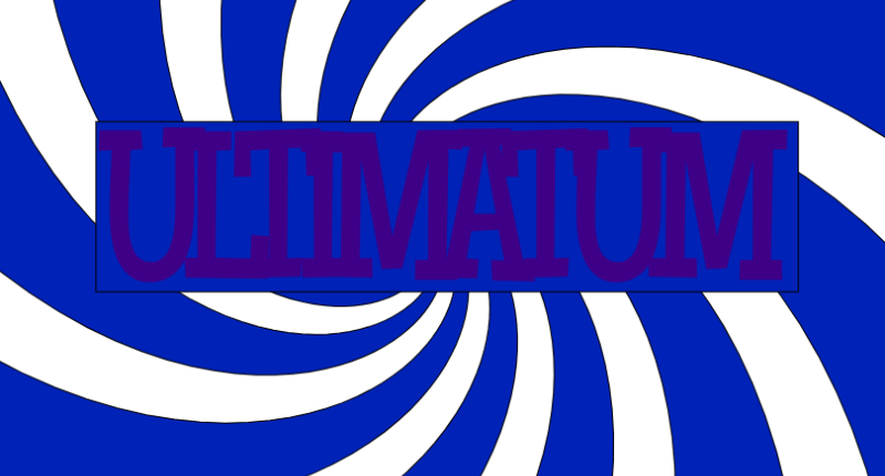 ULTIMATUM IS IN ALPHA PLEASE PUT ANY BUGS IN COMMENTS