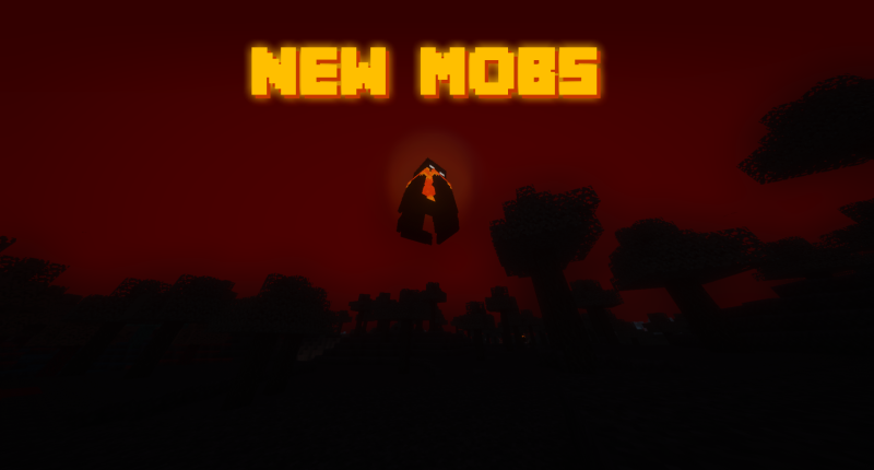 New Mobs