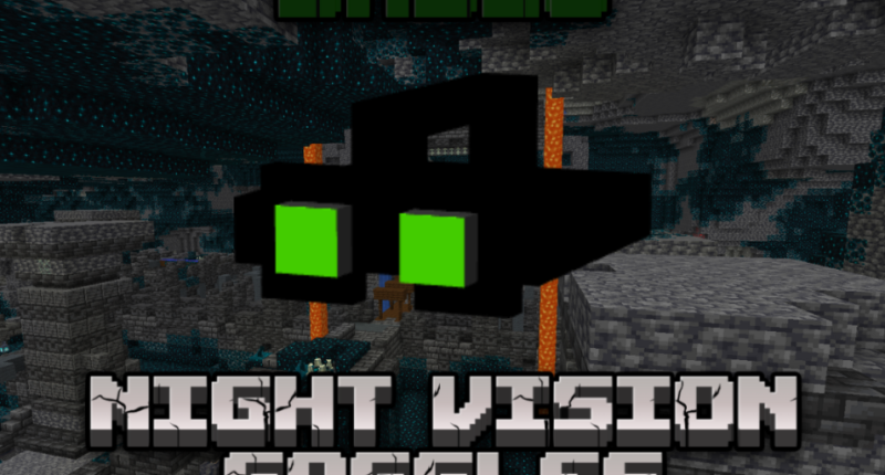 Goggles with infinite night vision and an on/off key bind