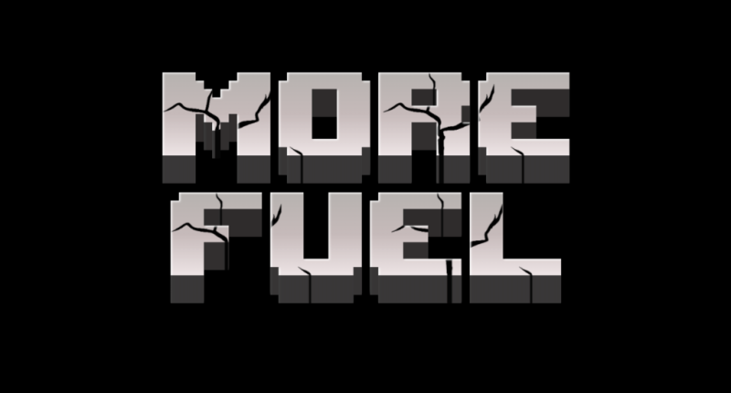 more fuel