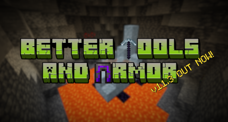 Better Tools and Armor v11.3