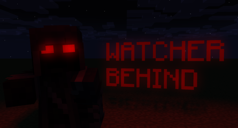 watcher behind