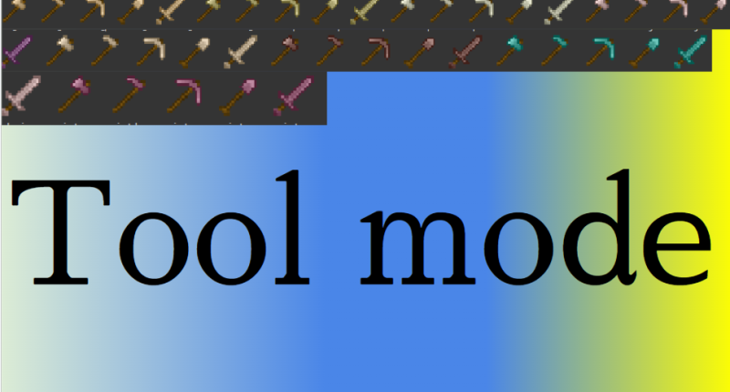 Tool mode
