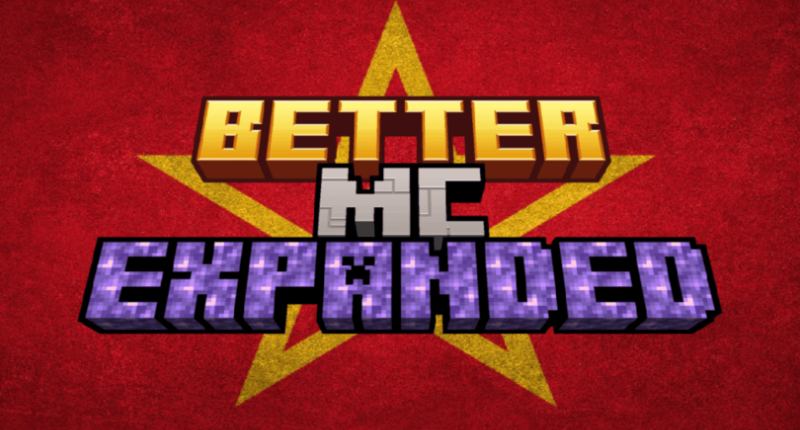 The text "Better MC Expanded" on a background with a gold star, hammer, and sickle on top of a red backdrop.