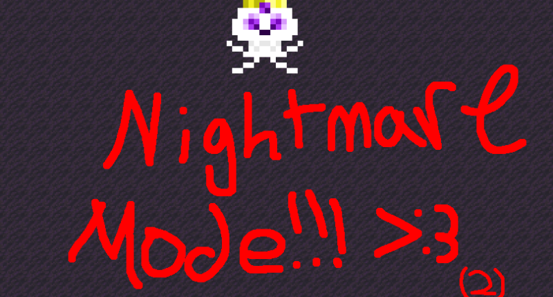 Nightmare Mode (2)