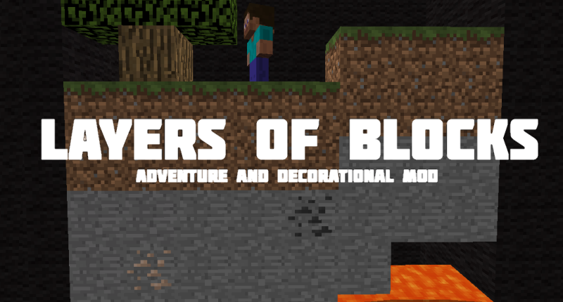 Layers Of Blocks - Adventure and Decorational Mod